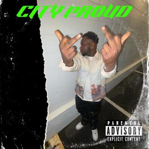 City Proud (Explicit)