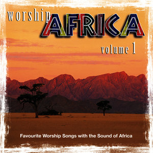 Worship Africa Volume 1