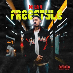 De la V Freestyle (Explicit)