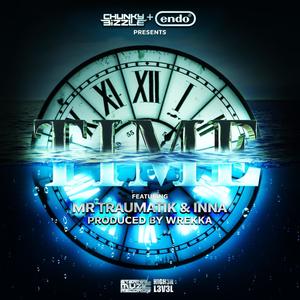 Time (feat. Mr Traumatik & Mc inna) (Explicit)