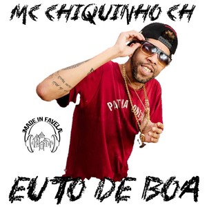 Eu To de Boa (Explicit)