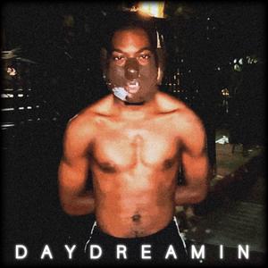 DAYDREAMIN (Explicit)