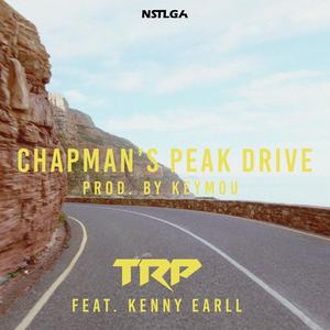 Chapman's Peak Drive (feat. Kenny Earll) [Explicit]