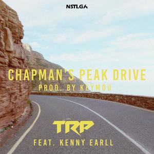 Chapman's Peak Drive (feat. Kenny Earll) (Explicit)