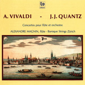 Vivaldi: Flute Concerto Op. 10, No. 3, RV 428, "Il gardellino" & Op. 10, No. 2, RV 439, "La notte" - Quantz: Flute Concerto in G Major, QV 5:174