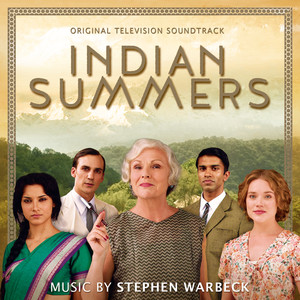 Indian Summers (Original Television Soundtrack) (印度之夏电视剧原声带)