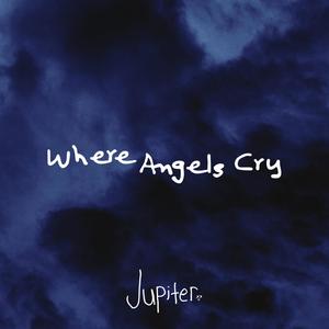 Where Angels Cry