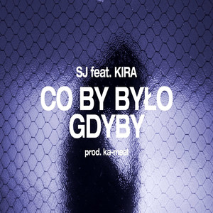 Co By Było Gdyby