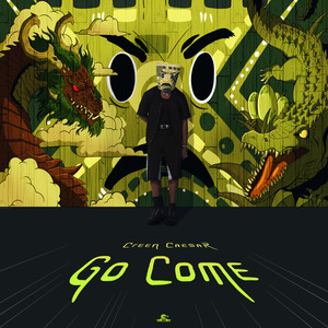 Go Come (Explicit)