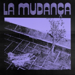 La Mudança