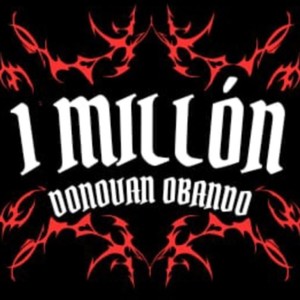 1 MILLÓN (Explicit)