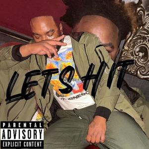 Let's Hit (Explicit)