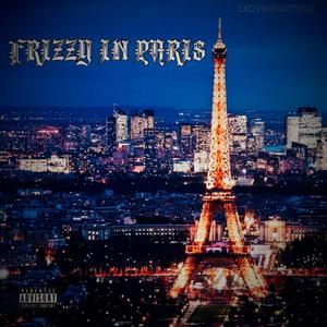 Frizzy in Paris (Explicit)