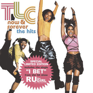 Now & Forever - The Hits + R U The Girl "I Bet" Single