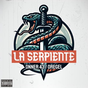 La Serpiente (Explicit)