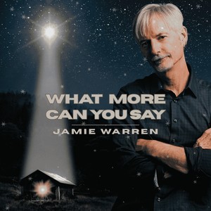 What More Can You Say