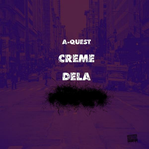 Creme Dela (Explicit)