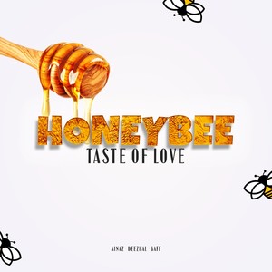 Honeybee Taste Of Love