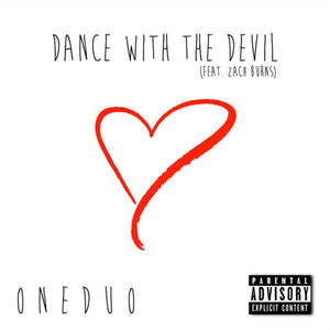 Dance With the Devil (Explicit)