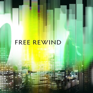 FREE REWIND