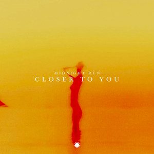 Closer To You