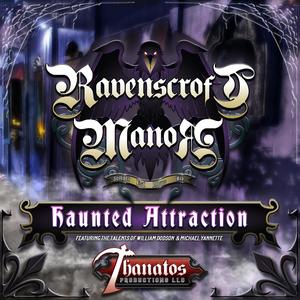 Ravenscroft Manor Haunted Attraction - The Album