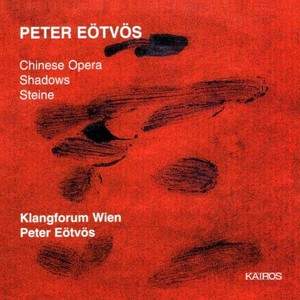 Peter Eötvös: Works for Ensemble