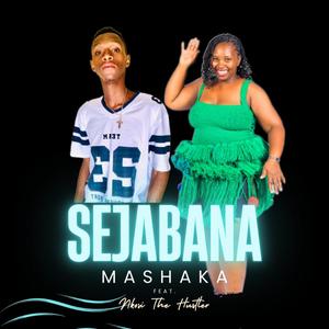 SEJABANA (feat. Nkosi The Hustler)