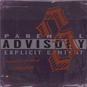 TRES( SIN PAUSA ) (Explicit)