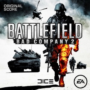 Battlefield: Bad Company 2 (Original Score)