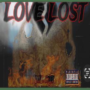 Love Lost (Explicit)