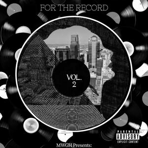 For The Record, Vol. 2 (Explicit)