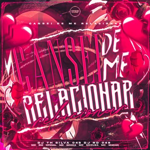 Cansei De Me Relacionar (Explicit)