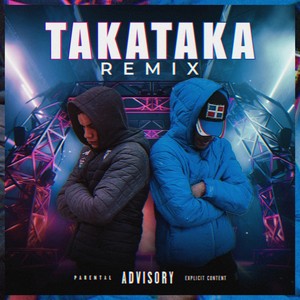 Taka Taka (Explicit)