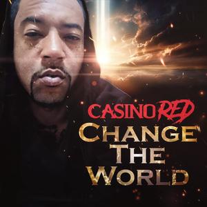 Change The World (Explicit)