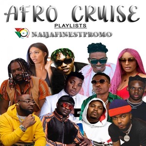 Afro Cruise (Explicit)