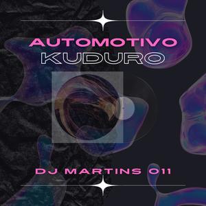 AUTOMOTIVO KUDURO (Explicit)