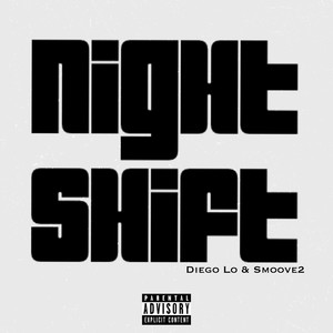 Night Shift (Explicit)