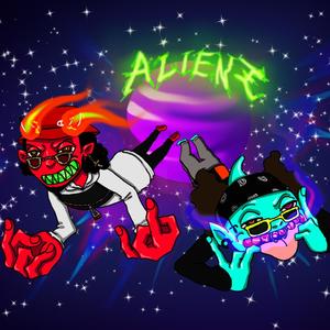Alienz (feat. Omar G) (Explicit)