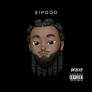 SIPGOD (DELUXE) [Explicit]