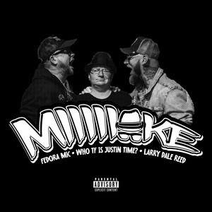 MIIIIIKE (Explicit)