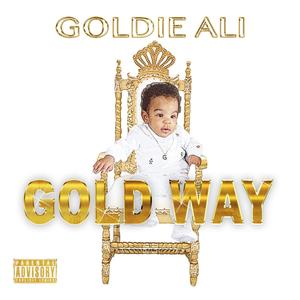 Gold Way (Explicit)