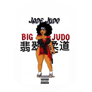 Big Judo (Explicit)