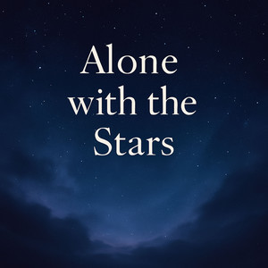 Alone With the Stars (Dreamscape Edition)