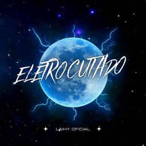 Eletrocutado (feat. el cello mc, el seba & el mono) [Explicit]