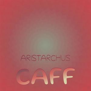Aristarchus Caff