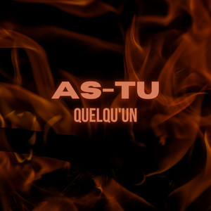 As-tu quelqu'un