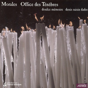 Cristóbal de Morales: Office des ténèbres