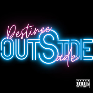 Outside (Explicit)