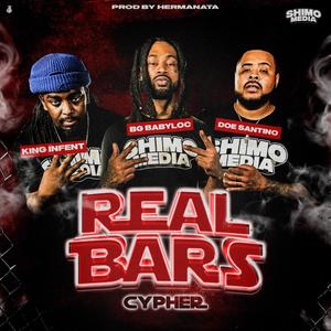 Real Bars Cypher 1 (feat. Doe Santino, BG Babyloc & King Infent) [Explicit]